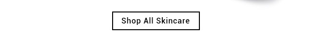 Shop All Skincare