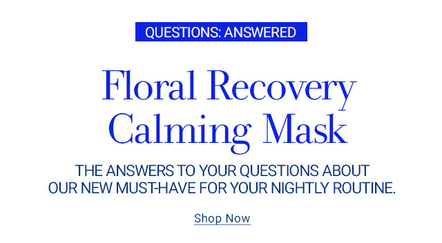 Floral Recovery Calming Mask