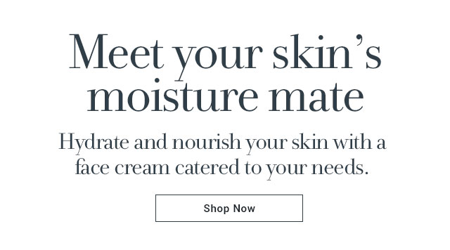  Meet your skin’s moisture mate