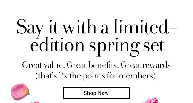 Say it with a limited- edition spring set
