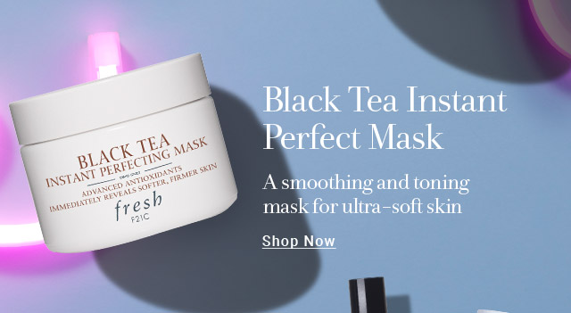 Black Tea Instant Perfect Mask