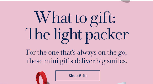 What to gift: The light packer