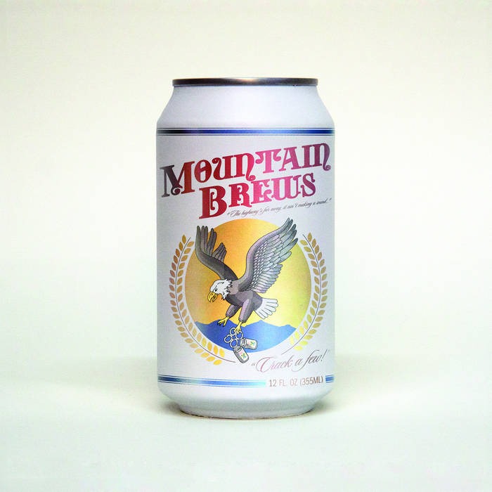 The cover art for Mountain Brews' album depicts a beer can with the band name on it.